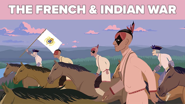 French And Indian War French And Indian War Video Colonial America Flocabulary