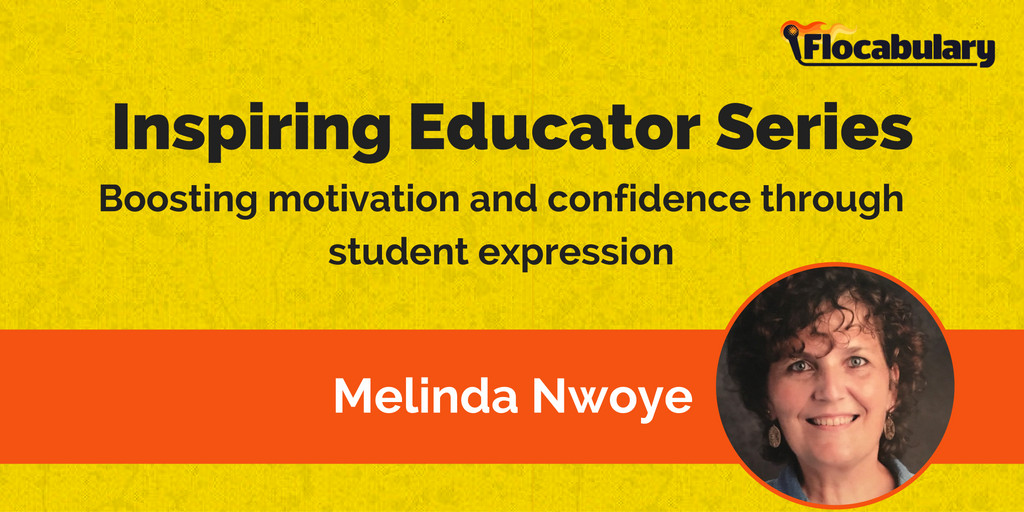 Inspiring Educator Series: Boosting Motivation And Confidence Through Student Expression With Melinda Nwoye