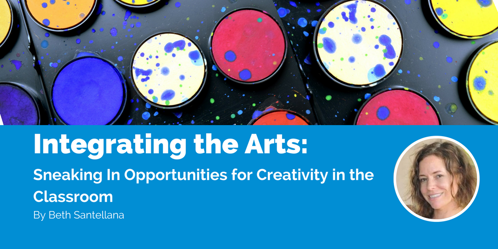 Integrating The Arts: Sneaking In Opportunities For Creativity In The Classroom