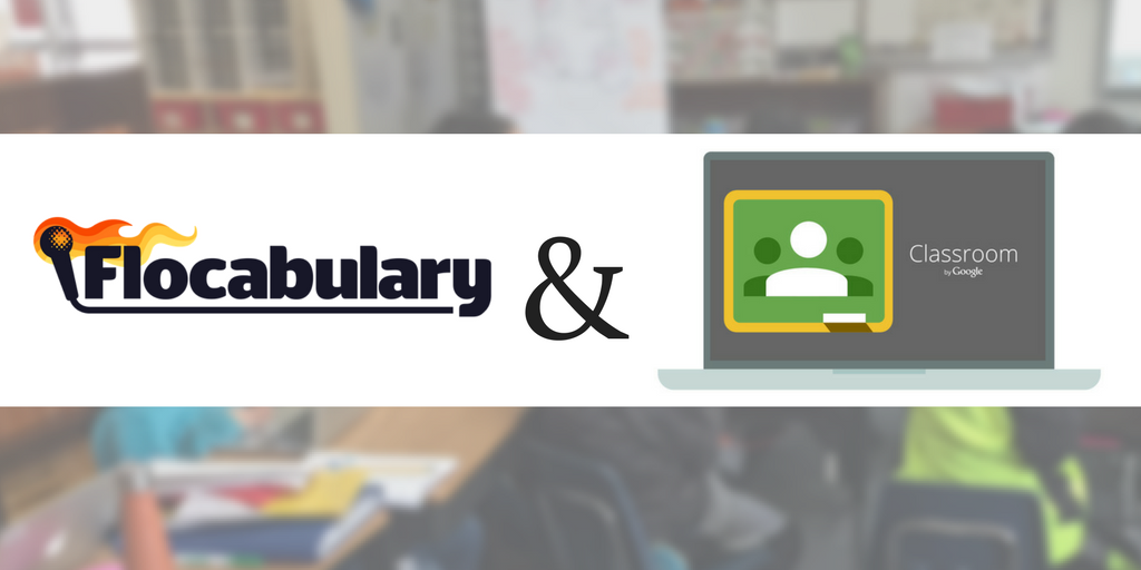 Flocabulary Now Supports Class Rostering With Google Classroom