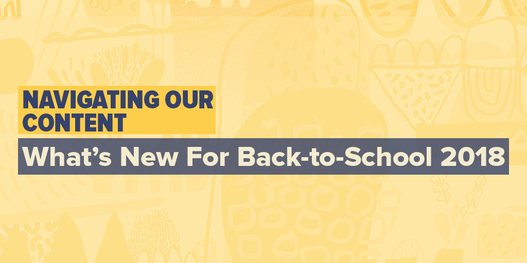 Welcome Back To School!: New Content, New Design