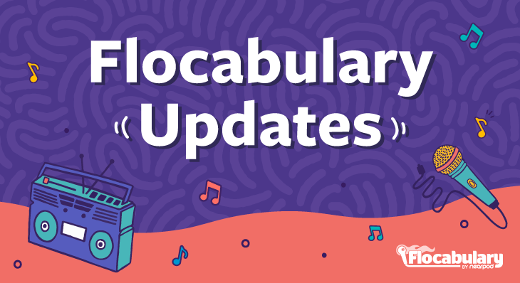 The Latest Updates To Flocabulary