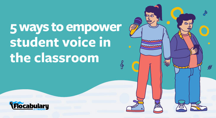 5 Ways To Empower Student Voice In The Classroom