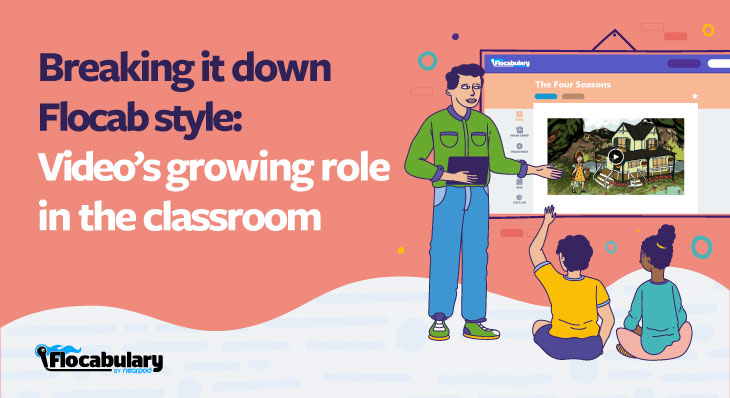 Breaking It Down Flocab Style: Video’s Growing Role In The Classroom