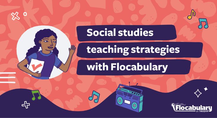 6 Effective Social Studies Teaching Strategies