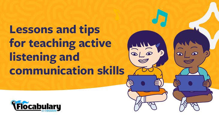 How To Teach Active Listening And Communication Skills To Students