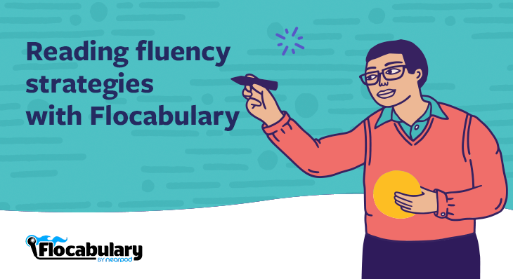 Reading Fluency Strategies With Flocabulary