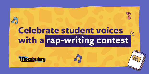 Introducing The Flocabulary Student Voice Rap Contest!